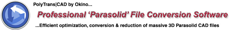 3D Parasolid File Importer, Converter and Translator